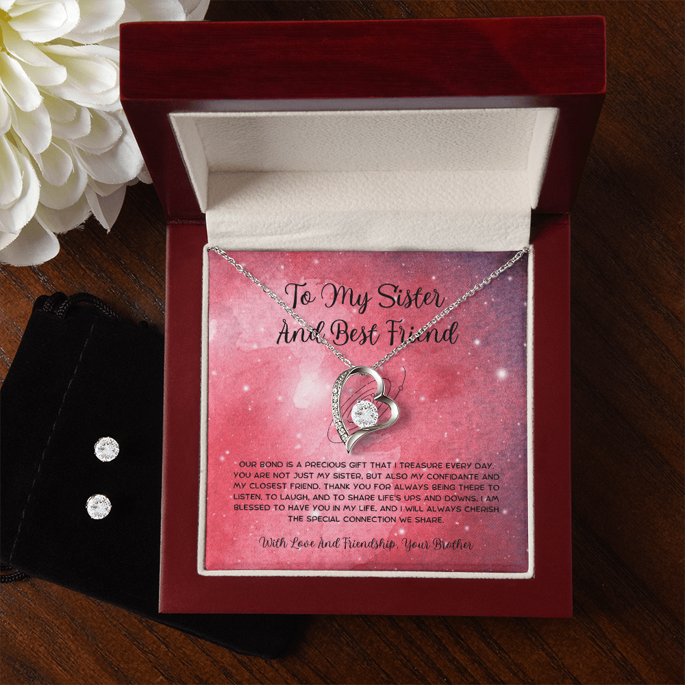 To My Sister And Best Friend - From Brother To Sister Forever Love Necklace With Earrings