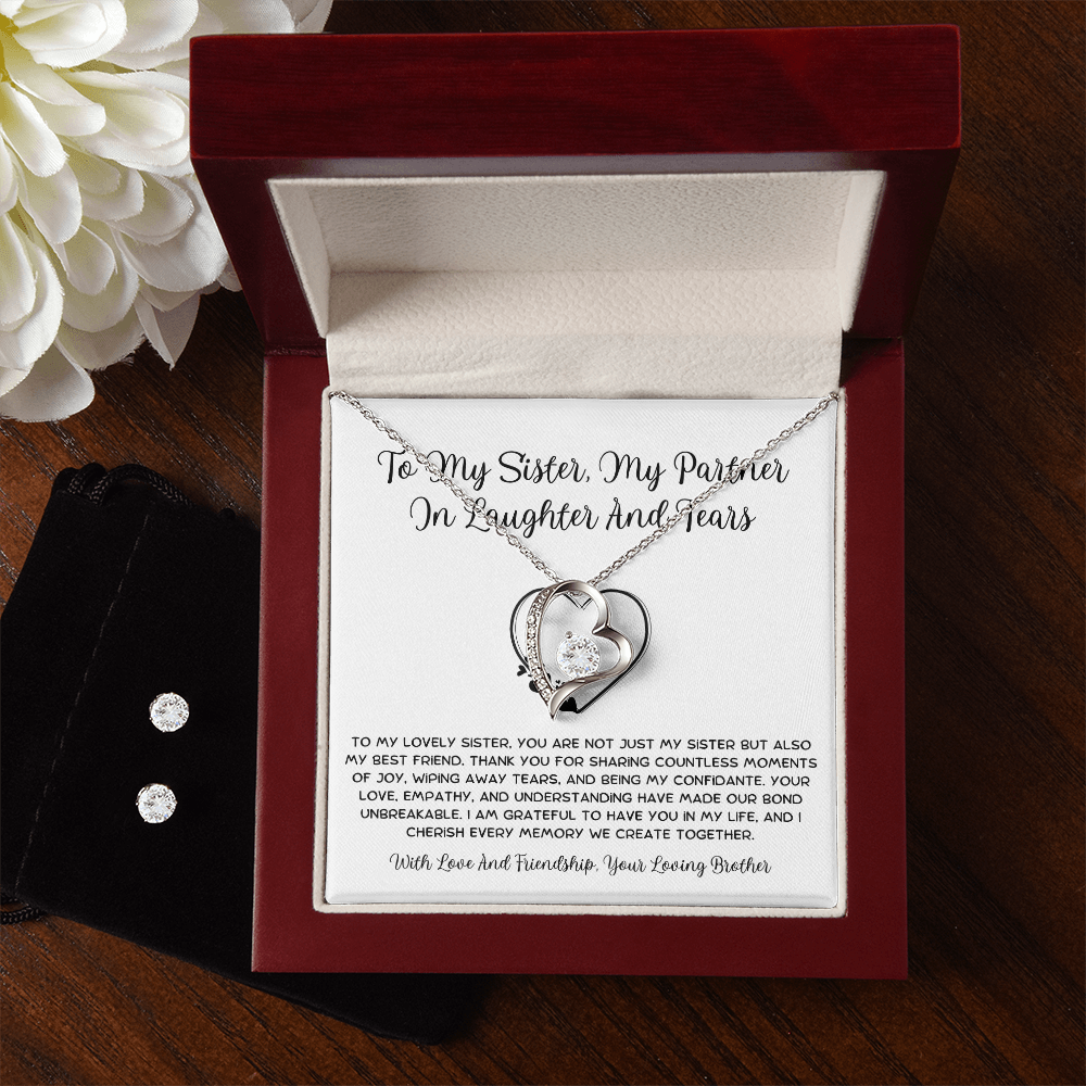 To My Sister, My Partner ln Laughter And Tears - From Brother To Sister Forever Love Necklace With Earrings