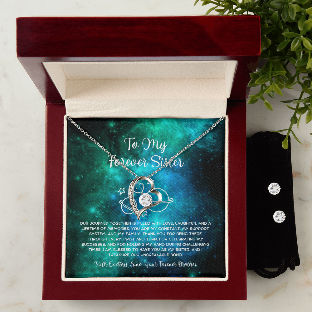 To My Forever Sister - From Brother To Sister Forever Love Necklace With Earrings