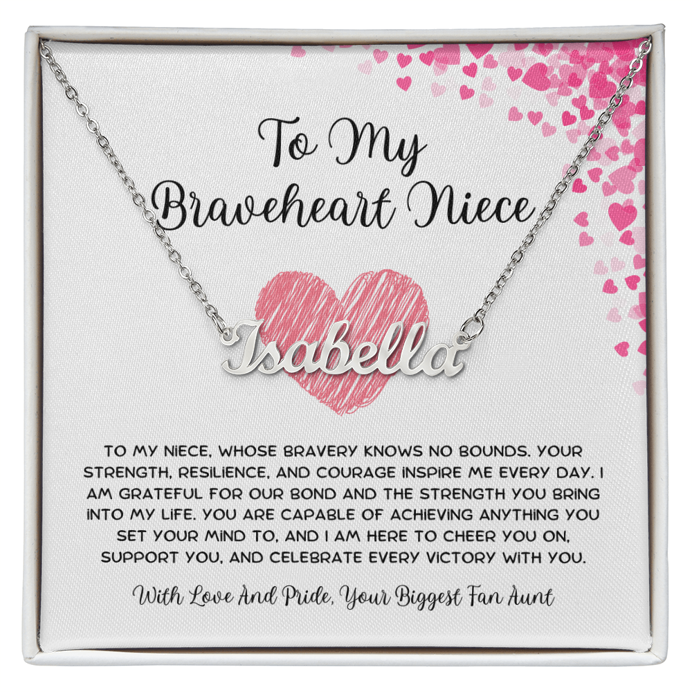 To My Braveheart Niece - From Aunt to Niece Custom Name Necklace