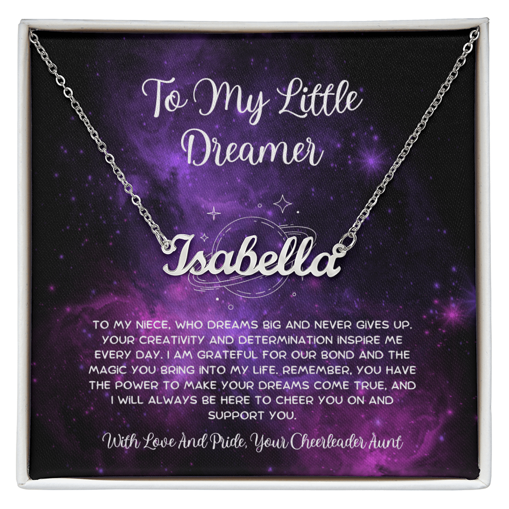 To My Little Dreamer - From Aunt to Niece Custom Name Necklace