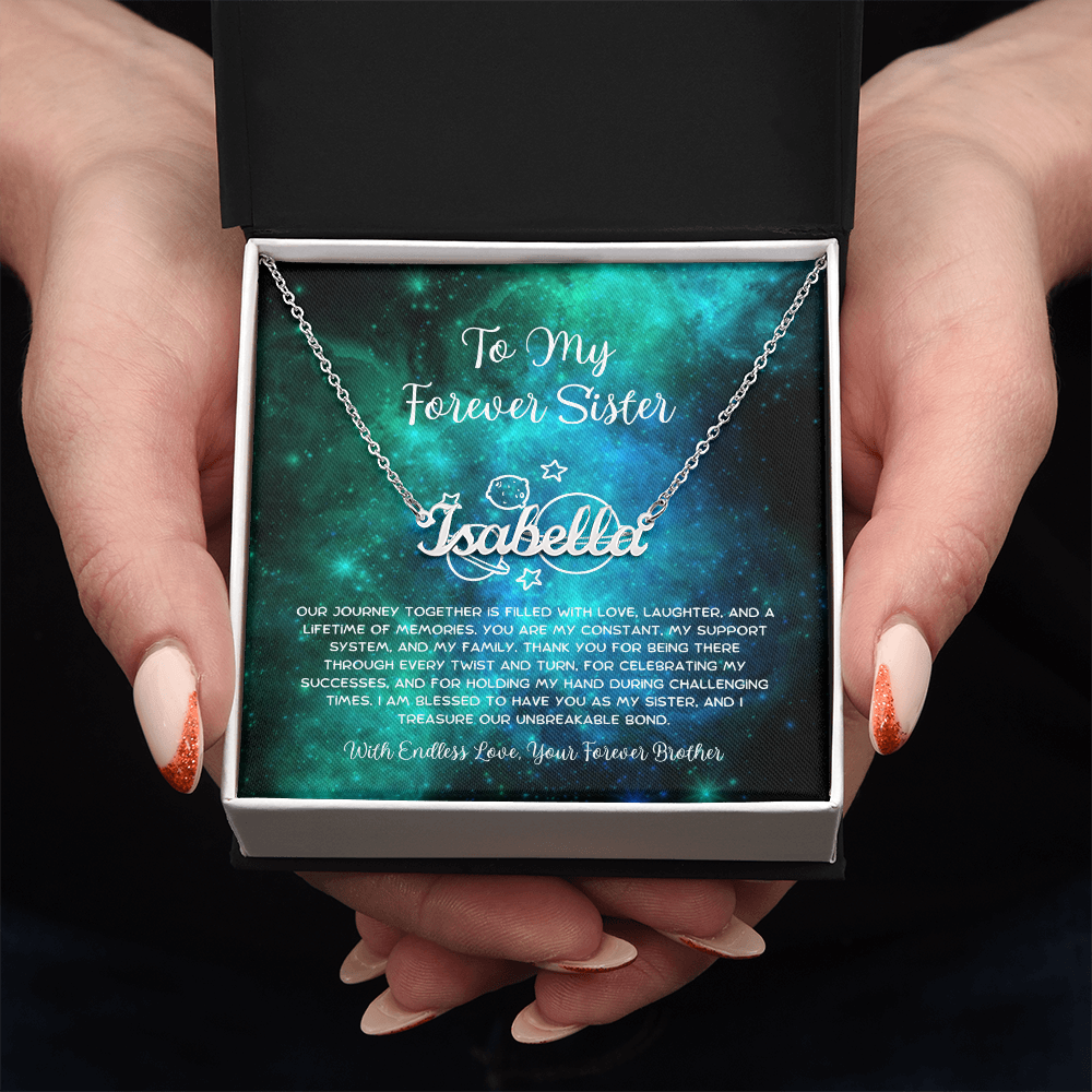 To My Forever Sister - From Brother To Sister Custom Name Necklace