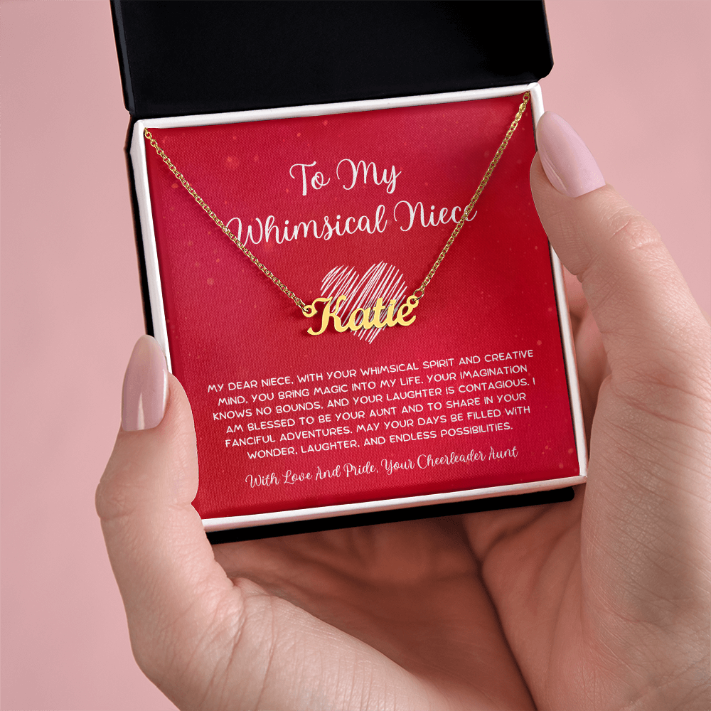 To My Whimsical Niece - From Aunt to Niece Custom Name Necklace