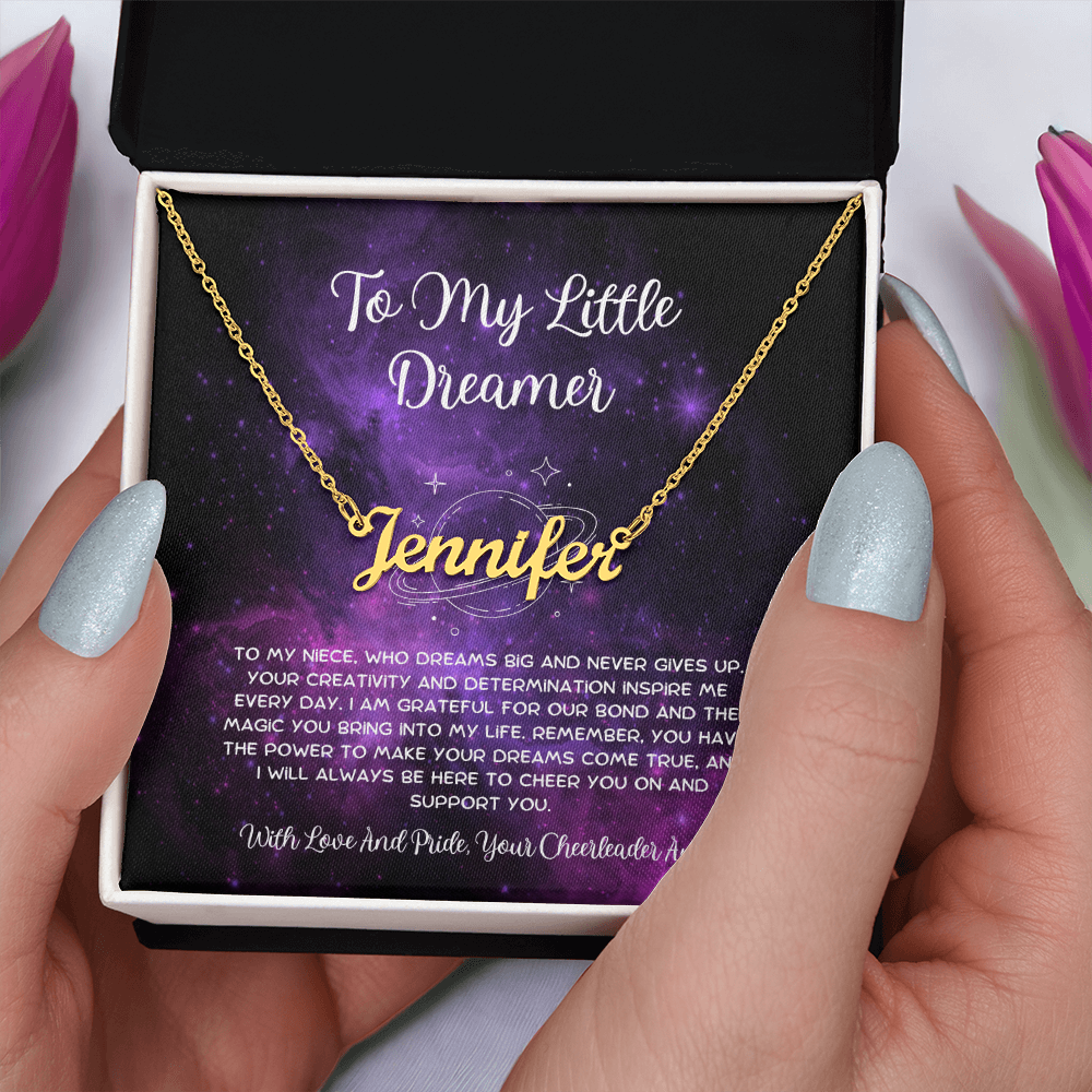 To My Little Dreamer - From Aunt to Niece Custom Name Necklace
