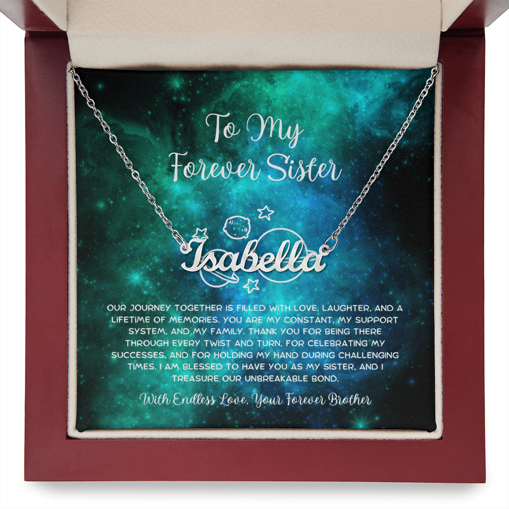 To My Forever Sister - From Brother To Sister Custom Name Necklace