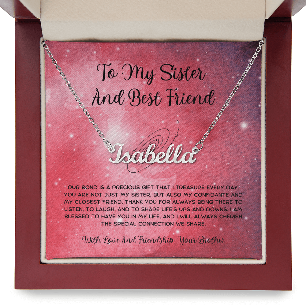 To My Sister And Best Friend - From Brother To Sister Custom Name Necklace