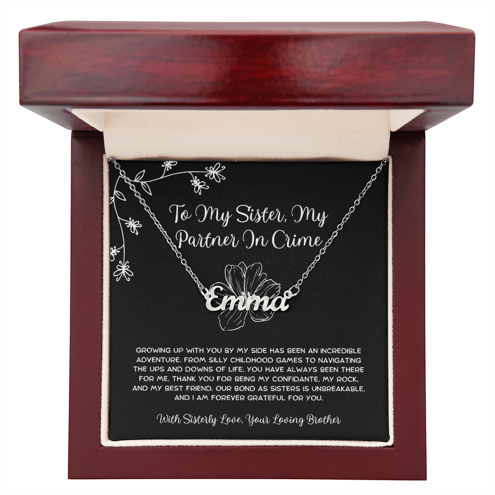To My Sister, My Partner In Crime - From Brother To Sister Custom Name Necklace
