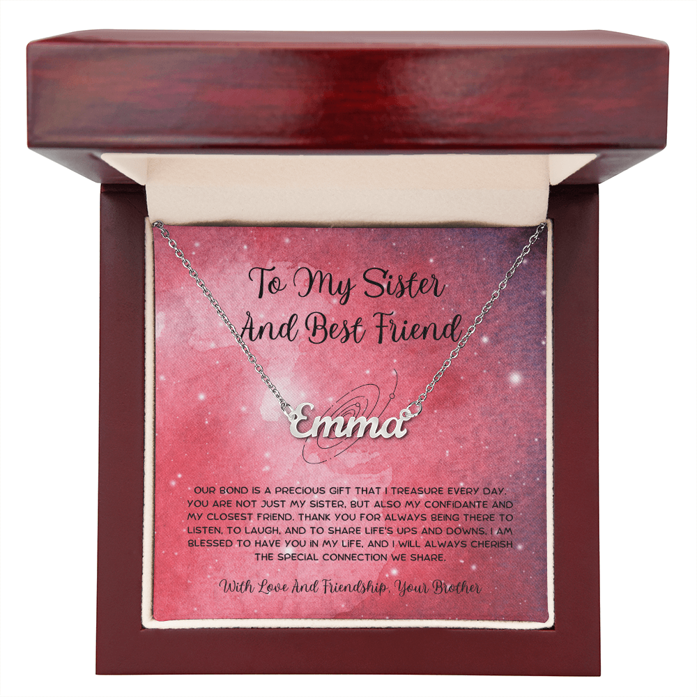 To My Sister And Best Friend - From Brother To Sister Custom Name Necklace