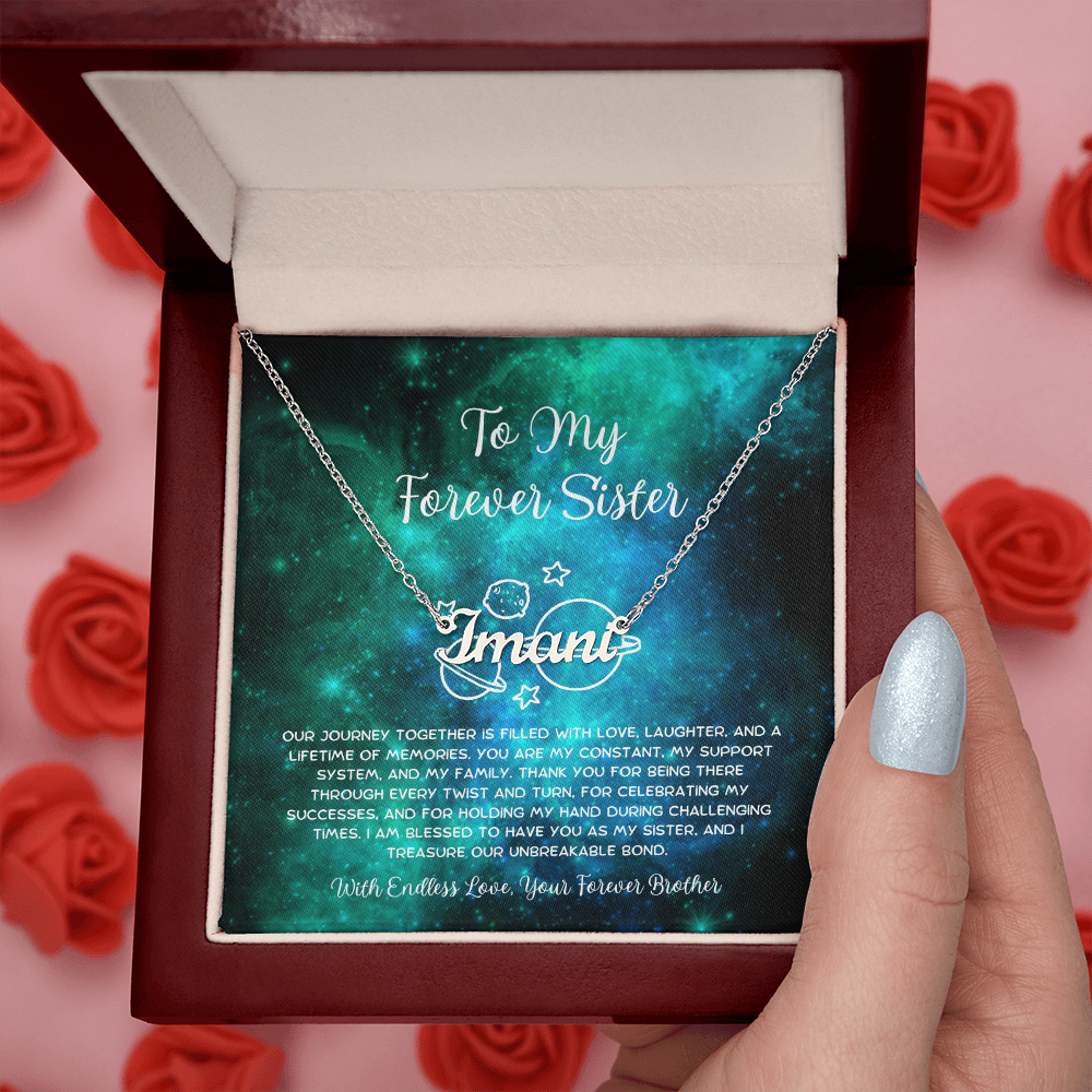 To My Forever Sister - From Brother To Sister Custom Name Necklace