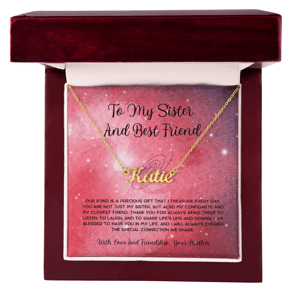 To My Sister And Best Friend - From Brother To Sister Custom Name Necklace