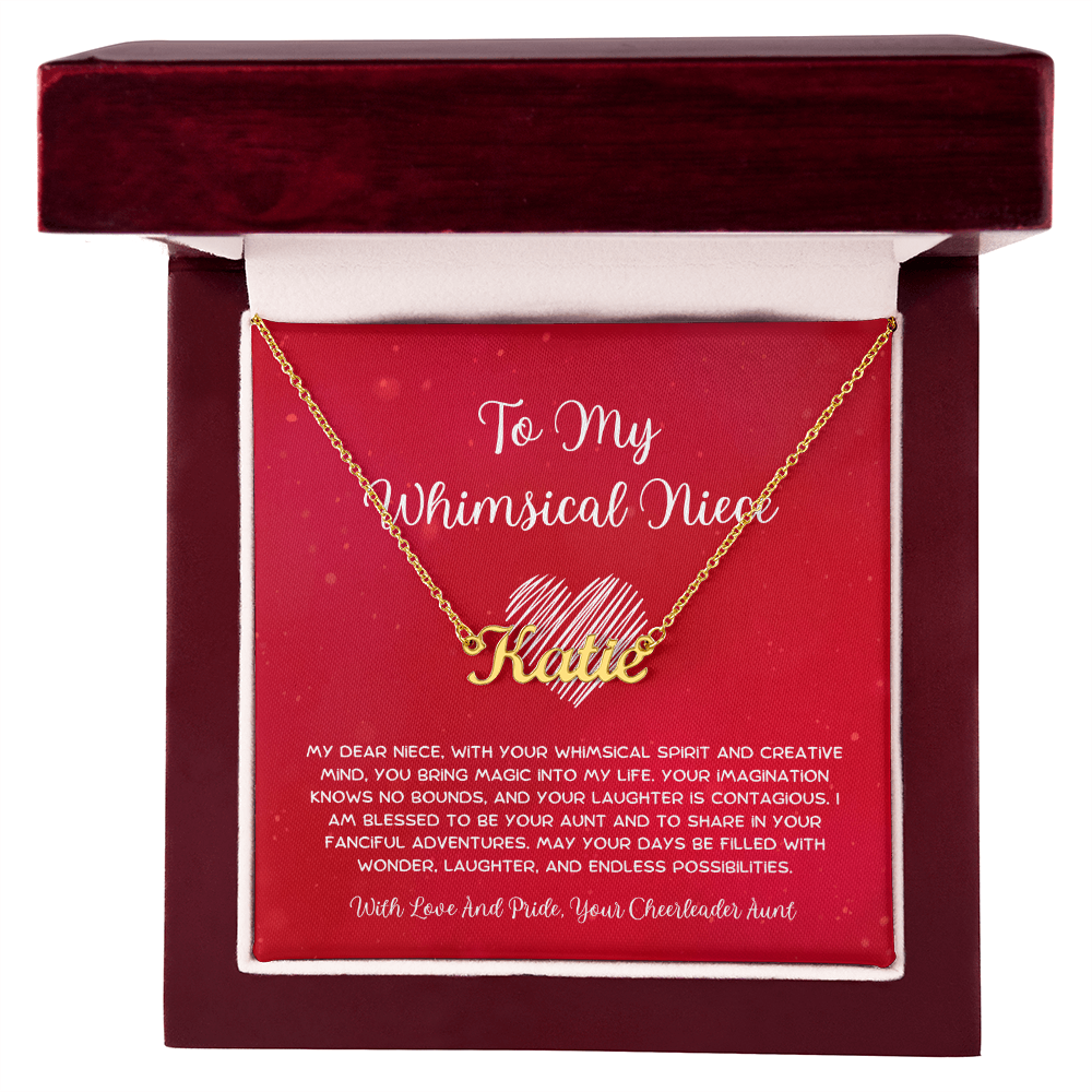 To My Whimsical Niece - From Aunt to Niece Custom Name Necklace
