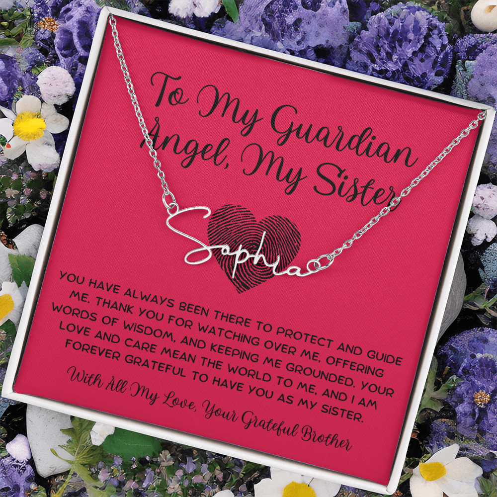 To My Guardian Angel, My Sister - From Brother To Sister Signature Name Necklace