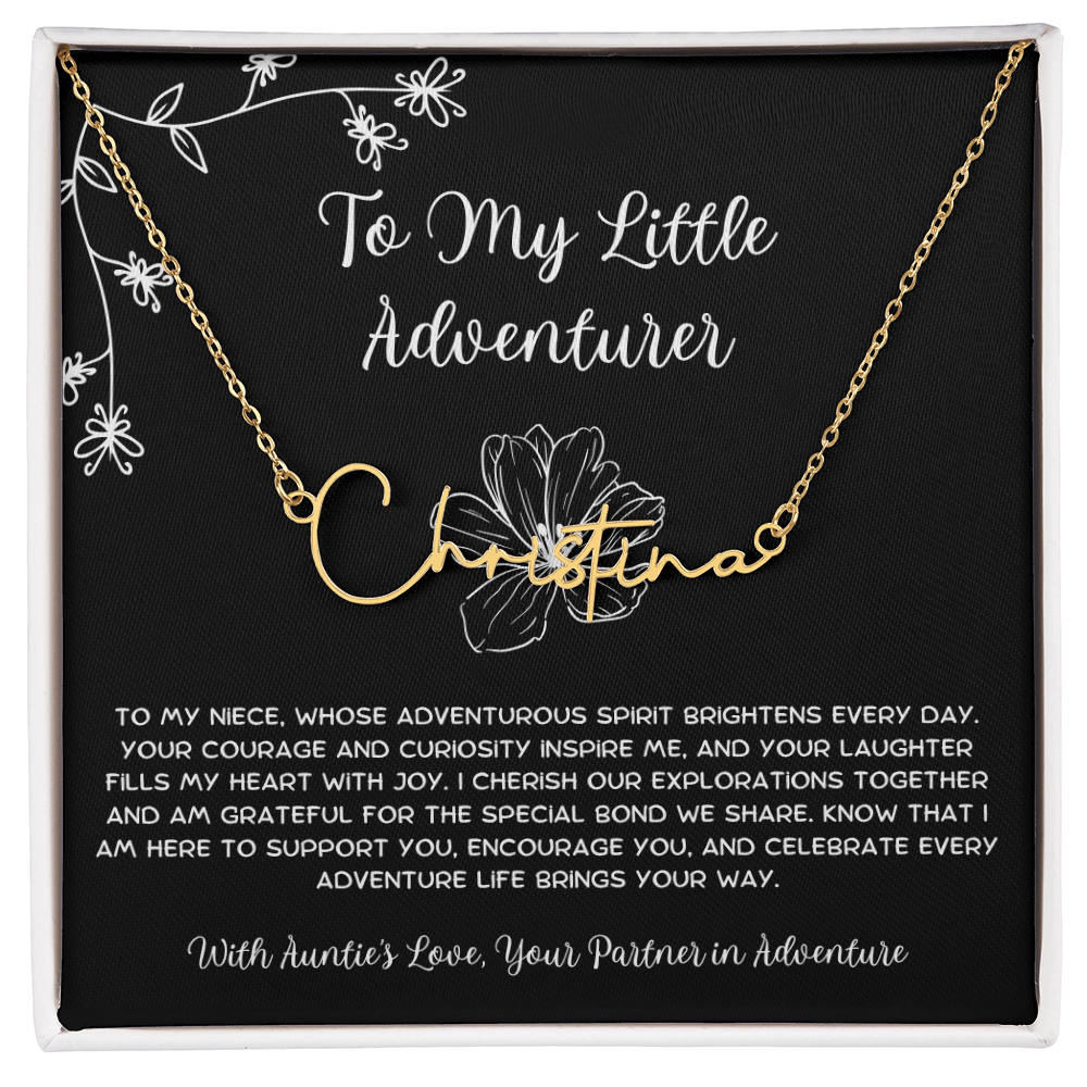 To My Little Adventurer - From Aunt to Niece Signature Name Necklace
