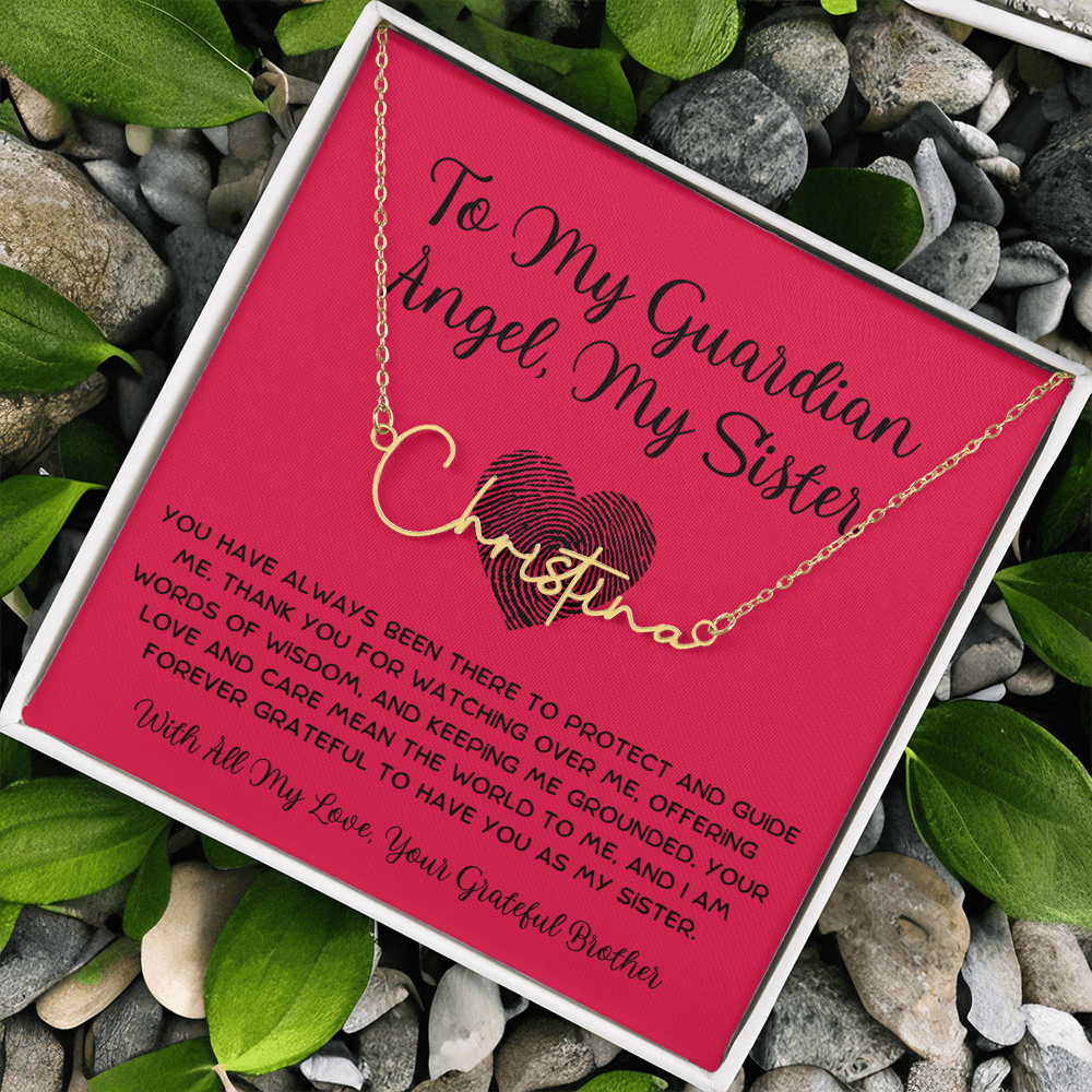 To My Guardian Angel, My Sister - From Brother To Sister Signature Name Necklace