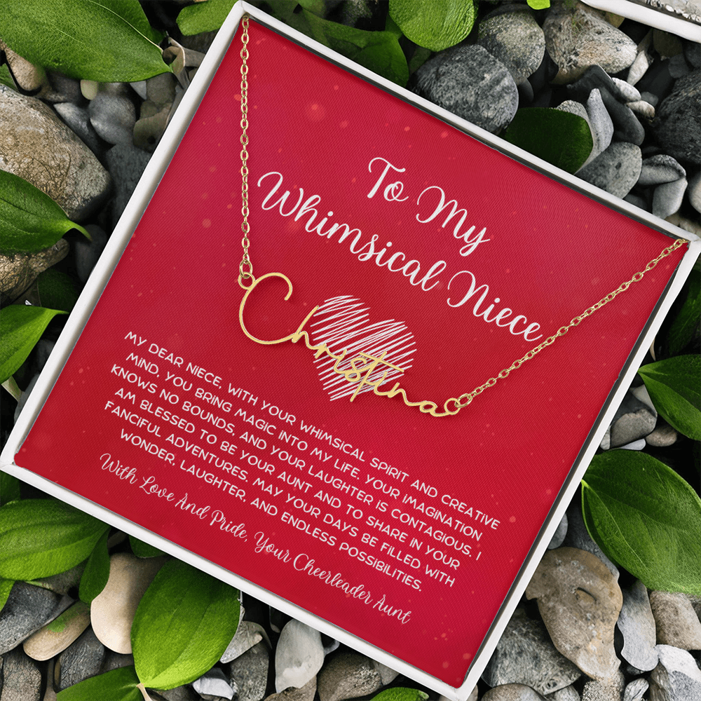 To My Whimsical Niece - From Aunt to Niece Signature Name Necklace