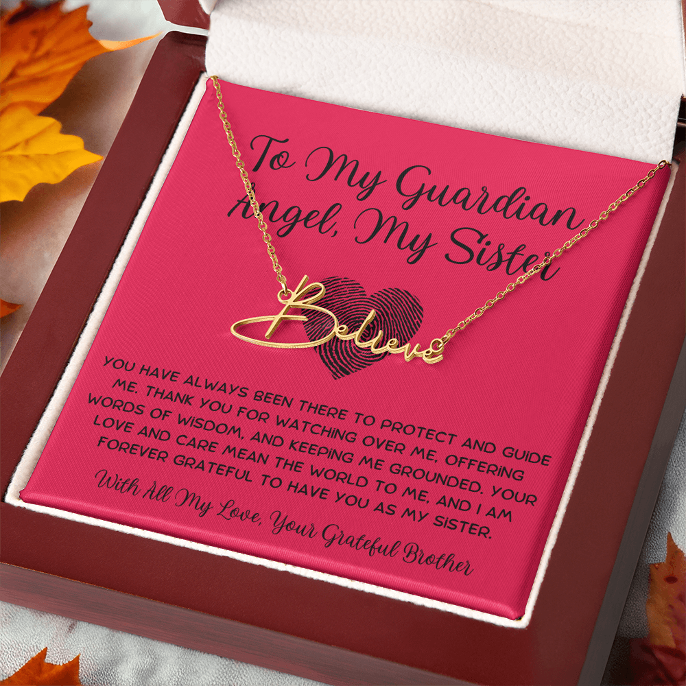 To My Guardian Angel, My Sister - From Brother To Sister Signature Name Necklace