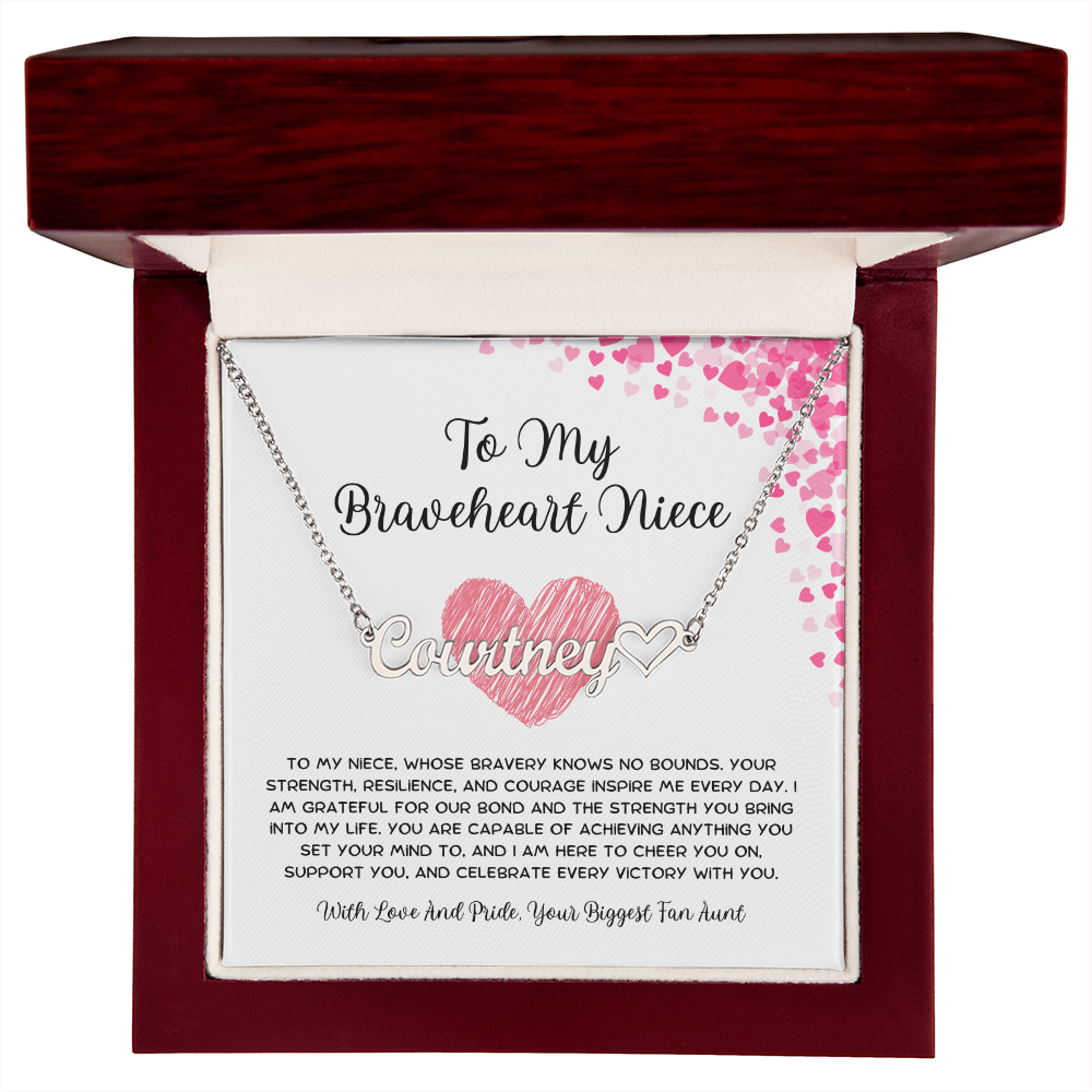To My Braveheart Niece - From Aunt to Niece Heart Name Necklace