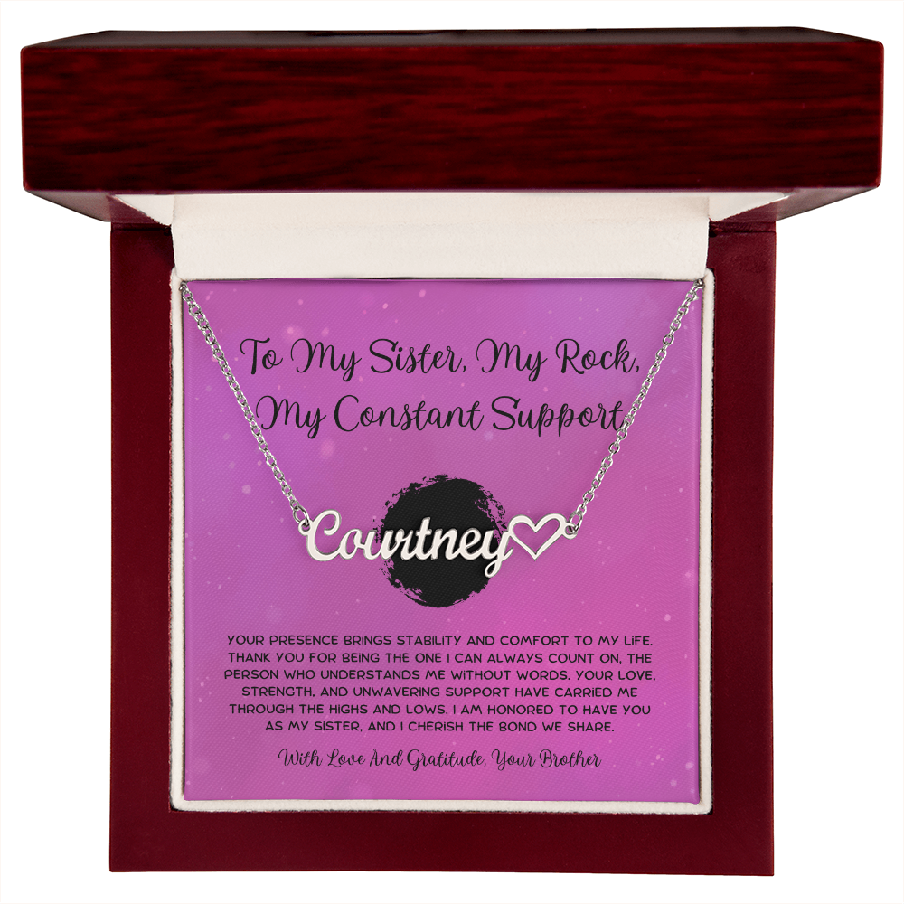 To My Sister, My Rock, My Constant Support - From Brother To Sister Heart Name Necklace