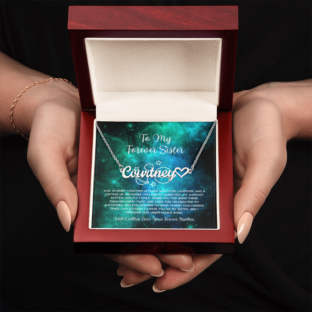 To My Forever Sister - From Brother To Sister Heart Name Necklace