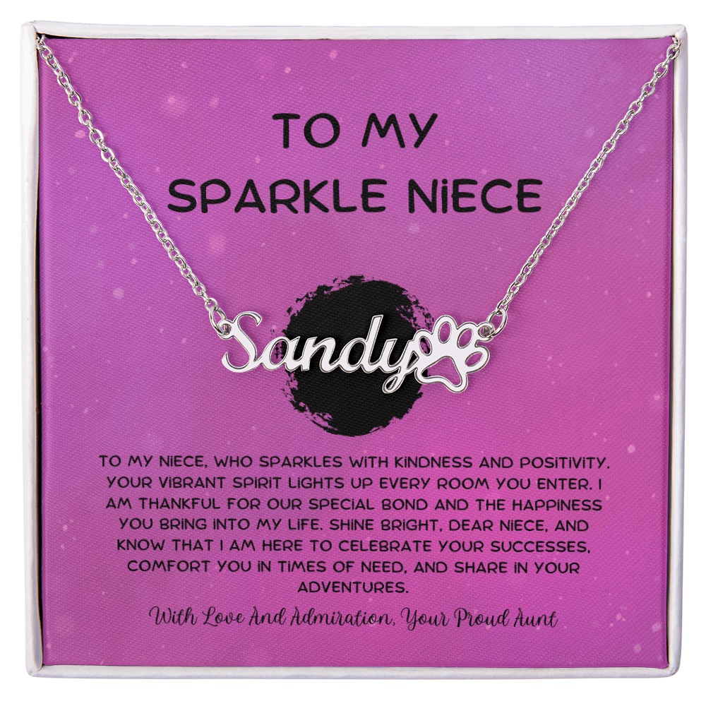 To My Sparkle Niece - From Aunt to Niece Paw Print Name Necklace