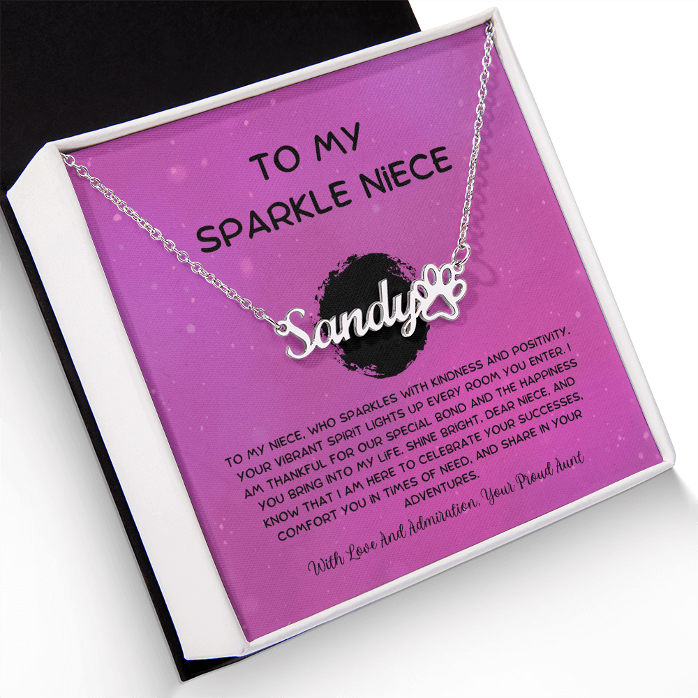 To My Sparkle Niece - From Aunt to Niece Paw Print Name Necklace