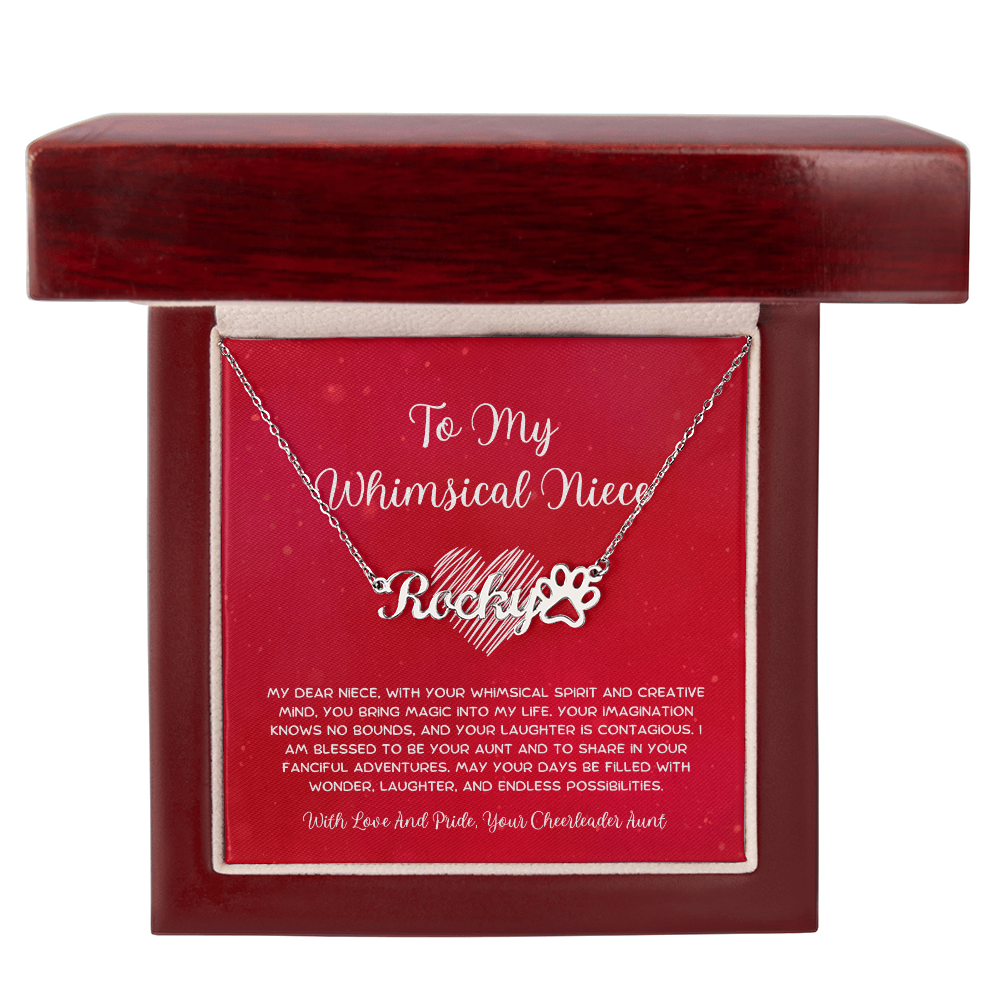 To My Whimsical Niece - From Aunt to Niece Paw Print Name Necklace