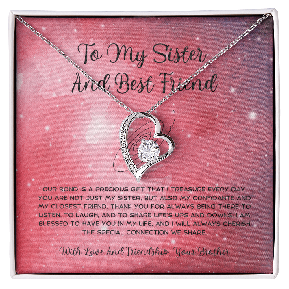To My Sister And Best Friend - From Brother To Sister Forever Love Necklace