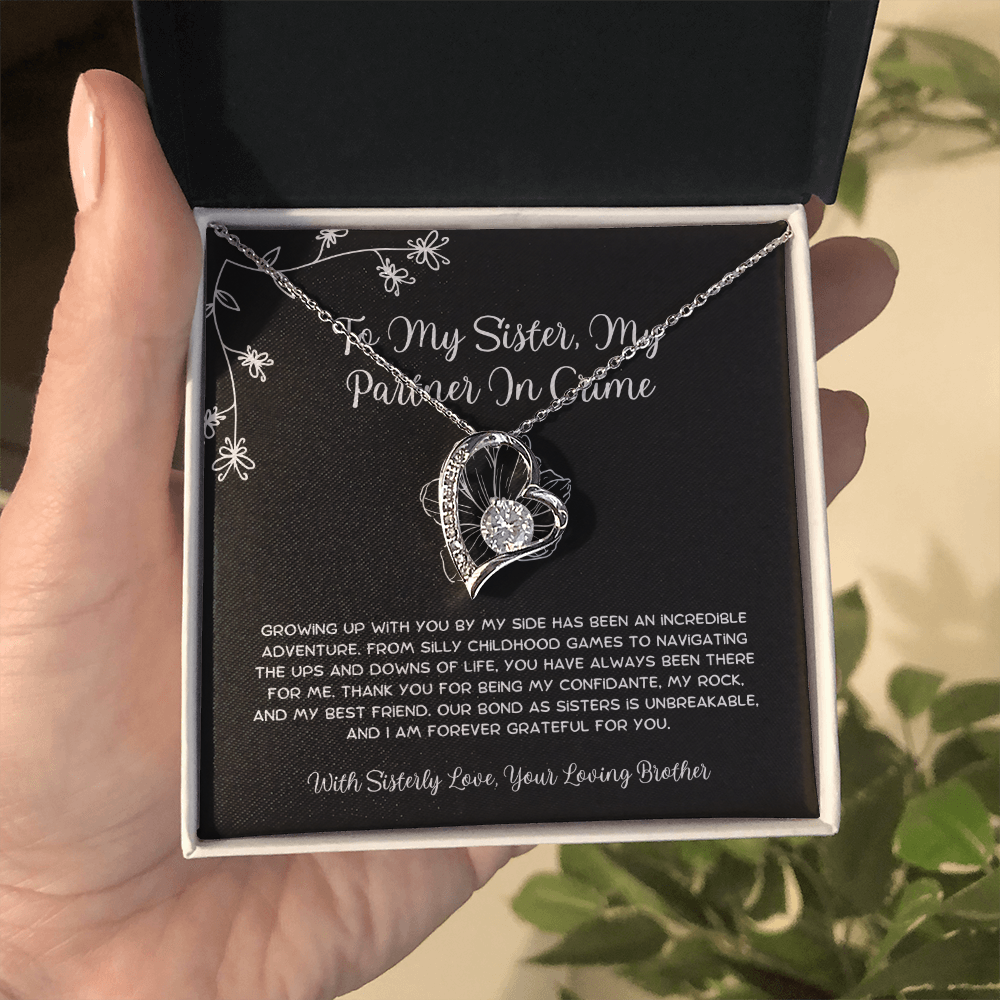 To My Sister, My Partner In Crime - From Brother To Sister Forever Love Necklace