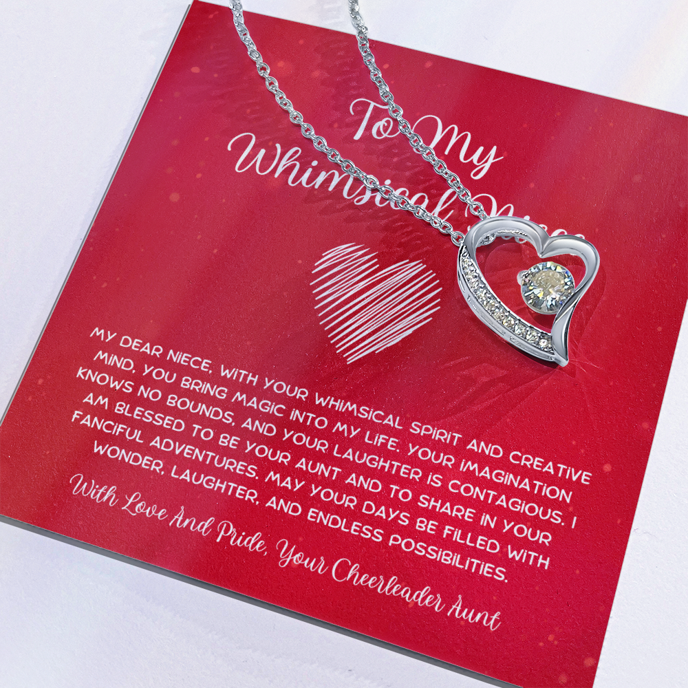 To My Whimsical Niece - From Aunt to Niece Forever Love Necklace