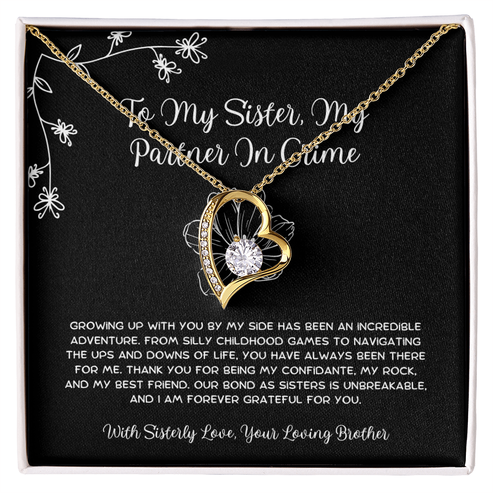 To My Sister, My Partner In Crime - From Brother To Sister Forever Love Necklace