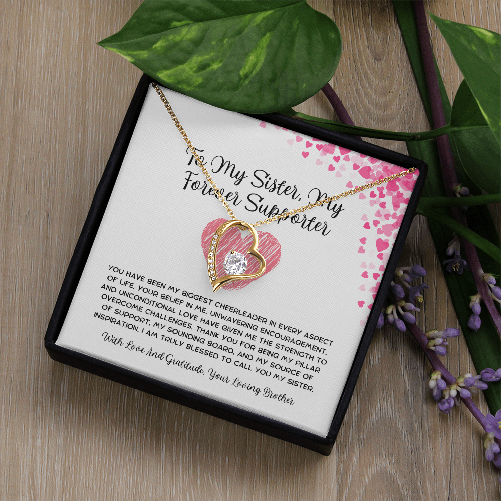 To My Sister, My Forever Supporter - From Brother To Sister Forever Love Necklace