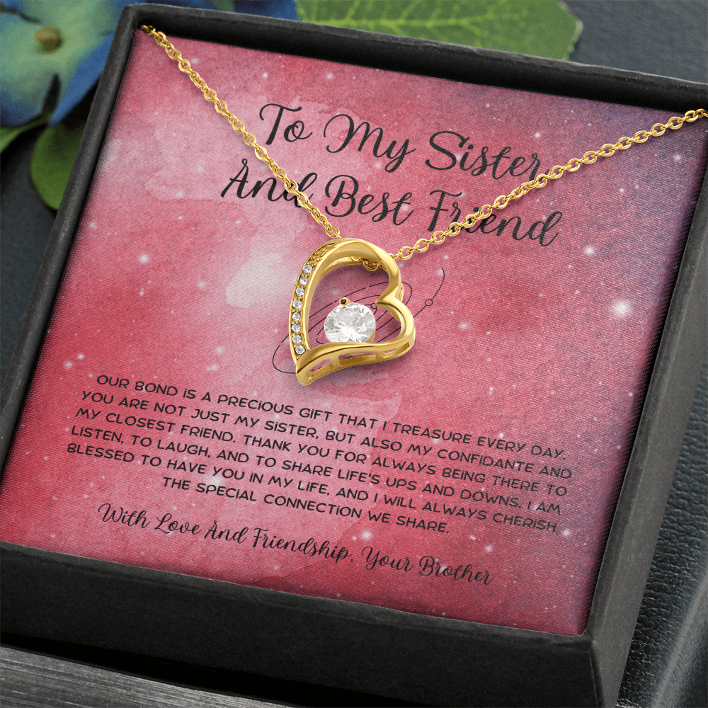 To My Sister And Best Friend - From Brother To Sister Forever Love Necklace
