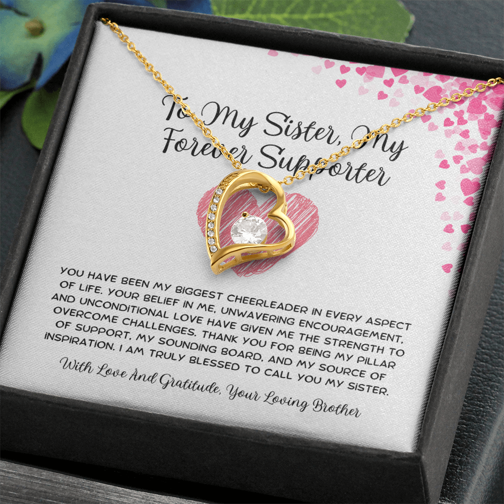 To My Sister, My Forever Supporter - From Brother To Sister Forever Love Necklace